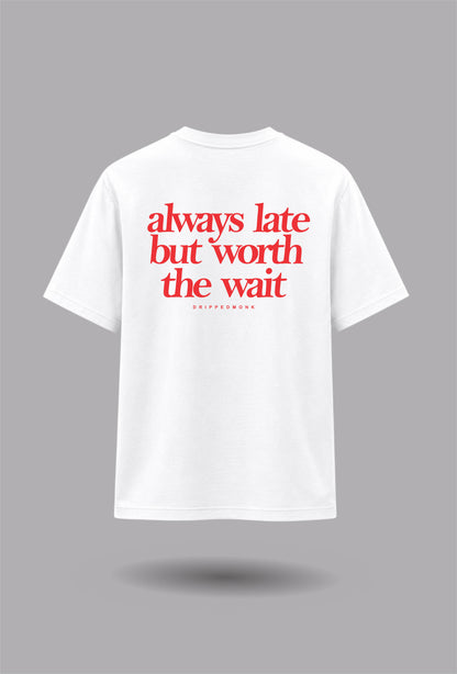 Worth the wait Unisex Regular Fit Tee - White / Red